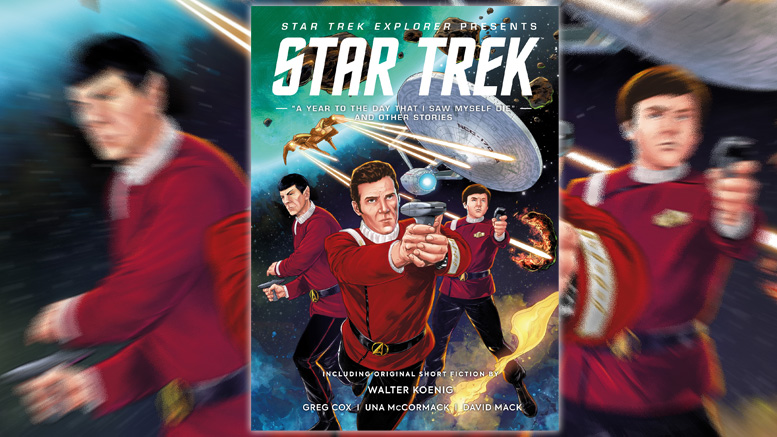 ‘A Year To The Day That I Saw Myself Die And Other Stories’ Is A Buffet Of Star Trek Short Lit Goodies – TrekMovie.com