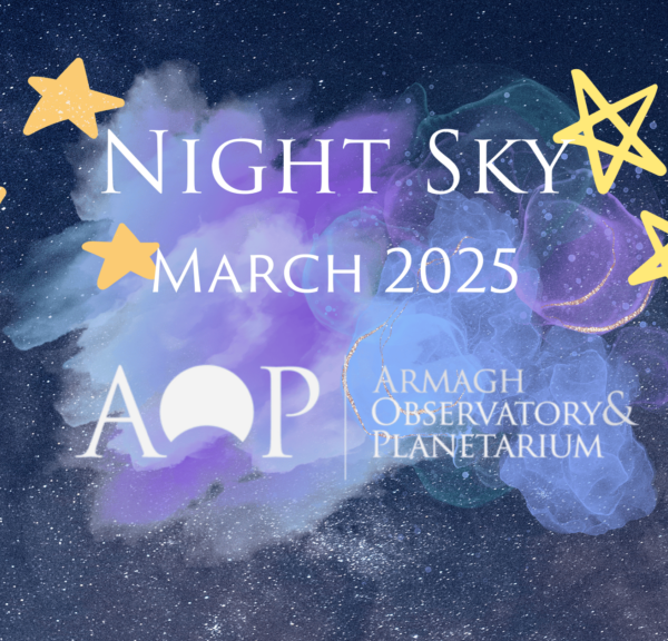 March Night Sky 2025 – Astronotes