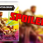 ‘Trials of the Jedi’ Spoiler Discussion: Breaking Down the Biggest Moments of the High Republic Finale