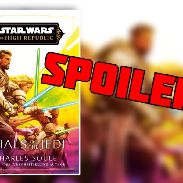 ‘Trials of the Jedi’ Spoiler Discussion: Breaking Down the Biggest Moments of the High Republic Finale